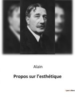 Propos sur l?esthétique