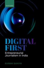 Digital First Entrepreneurial Journalism in India (Hardback)