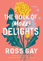 Delights: Book 2: Essays