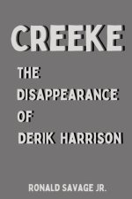 The Disappearance of Derik Harrison