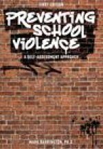 Preventing School Violence: A Self-Assessment Approach