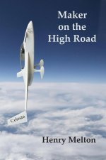 Maker on the High Road