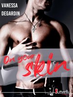 ON YOUR SKIN