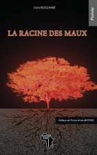 La racine des maux: Poésie