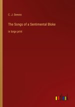 The Songs of a Sentimental Bloke