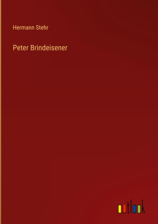 Peter Brindeisener