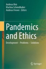 Pandemics and Ethics