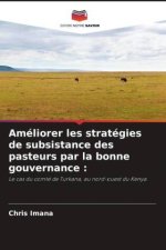 Améliorer les stratégies de subsistance des pasteurs par la bonne gouvernance :