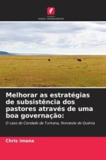 Melhorar as estratégias de subsist?ncia dos pastores através de uma boa governaç?o: