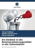 Ein Einblick in die Remineralisierungsmittel in der Zahnmedizin