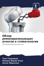 Obzor remineralizuüschih agentow w stomatologii
