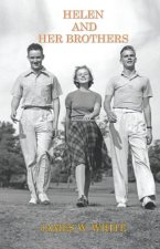 Helen And Her Brothers