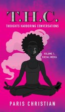 Thoughts Harboring Conversations: Social Media