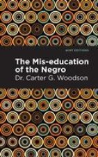 Mis-Education of the Negro
