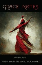 Grace Notes: And Other Poems