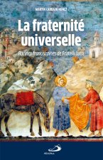 Fraternite universelle (la)
