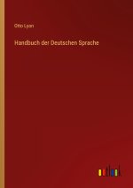 Handbuch der Deutschen Sprache