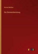 Die Obstweinbereitung