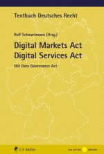 Digital Markets Act Digital Services Act