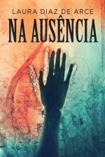 Na Aus?ncia