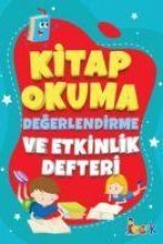 Kitap Okuma Degerlendirme Ve Etkinlik Defteri