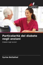 Particolarit? del diabete negli anziani
