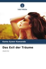 Das Exil der Träume