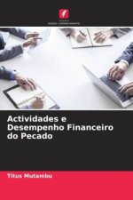 Actividades e Desempenho Financeiro do Pecado