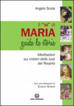 «Sì» di Maria guida la storia. Meditazione sui misteri della luce del Rosario