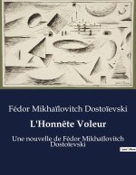 L'Honn?te Voleur