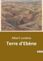 Terre d'Eb?ne