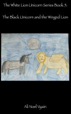 The Black Unicorn and the Winged Lion
