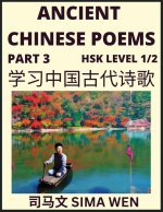 Ancient Chinese Poems (Part 3) - Essential Book for Beginners (Level 1) to Self-learn Chinese Poetry with Simplified Characters, Easy Vocabulary Lesso