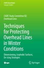 Techniques for Protecting Overhead Lines in Winter Conditions