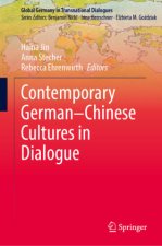 Contemporary German-Chinese Cultures in Dialogue