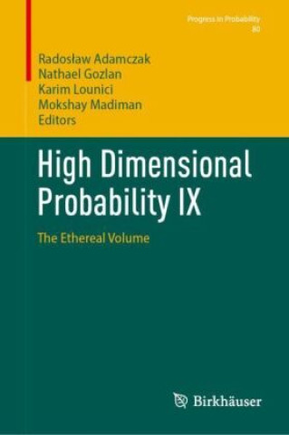 High Dimensional Probability IX