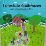 LA FIESTA DE DESDISFRACES