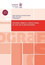 ESTUDIOS SOBRE EL CODIGO PENAL DE 1822 EN SU BICENTENARIO