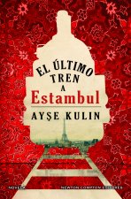 EL ULTIMO TREN A ESTAMBUL