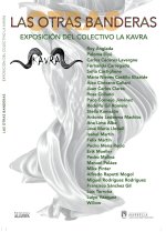 Las otras banderas: exposición del colectivo La Kavra