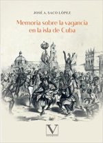 Memoria sobre la vagancia en la isla de Cuba