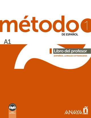 METODO 1 DE ESPAÑOL A1 LIBRO DEL PROFESOR (ED. 2022)