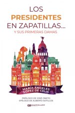 LOS PRESIDENTES EN ZAPATILLAS... Y SUS PRIMERAS DA