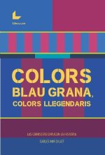 COLORS BLAU GRANA, COLORS LLEGENDARIS