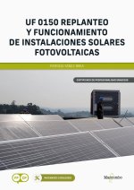 UF 0150 REPLANTEO Y FUNCIONAMIENTO DE INSTALACIONES SOLARES