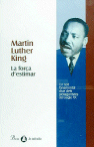 FORÇA D'ESTIMAR, LA