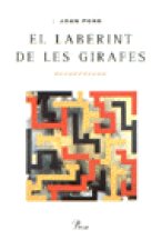 LABERINT DE LES GIRAFES, EL