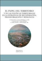 EL PAPEL DEL TERRITORIO Y DE LA POLITICAS TERRITORIALES EN L