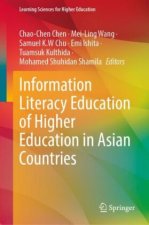 Information Literacy Education of Higher Education in Asian Countries