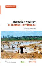 Transition «verte» et métaux «critiques»
